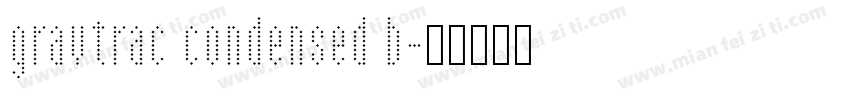 gravtrac condensed b字体转换